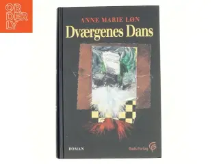 Dværgenes dans af Anne Marie Løn (Bog)