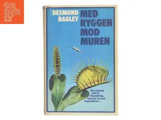 Med ryggen mod muren af Desmond Bagley (Bog)