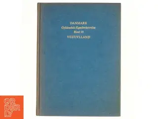 DANMARK Gyldendals Egnsbsekrivelser Bind 10: Vestjylland