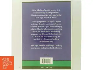 Politik i virkeligheden af Mimi Jakobsen (f. 1948) (Bog)