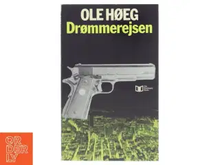 Drømmerejsen af Ole Høeg (Bog)