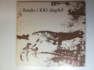 Bønder i 100 slægtled, af Svend Nielsen