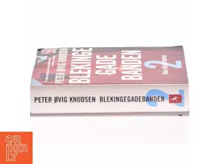 Blekingegadebanden. Bind 2 af Peter Øvig Knudsen (Bog)