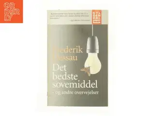 Det bedste sovemiddel - og andre overvejelser af Frederik Dessau (Bog)