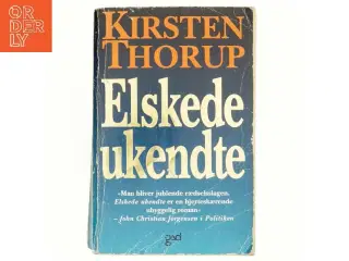 Elskede ukendte af Kirsten Thorup (Bog)
