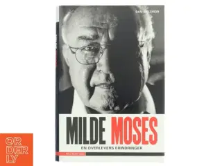 Milde Moses : en overlevers erindringer (Bog)