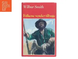 Falkene vender tilbage af Wilbur Smith (Bog)