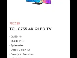 TCL  4K QLED TV 75 tommer 