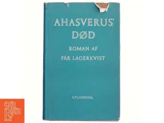 Ahasverus&#39; død af P&#228;r Lagerkvist (bog)