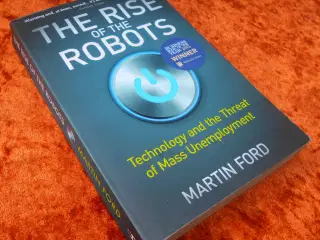 The rise of the robots, Martin Ford
