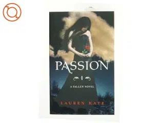 Passion : a Fallen novel af Lauren Kate (Bog)