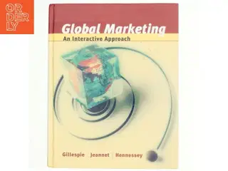 Global Marketing af Kate Gillespie, Jean-Pierre Jeannet, Hubert D. Hennessey (Bog)