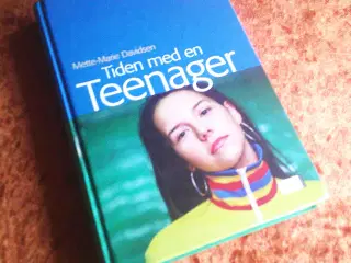 Tiden med en teenager, Mette-Marie Davidsen,