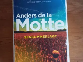 Sensommerjagt - Anders de la Motte