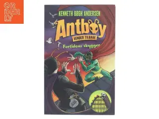Fortidens skygger af Kenneth Bøgh Andersen (Bog)