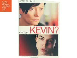 Hvad med Kevin? af Lionel Shriver (Bog)