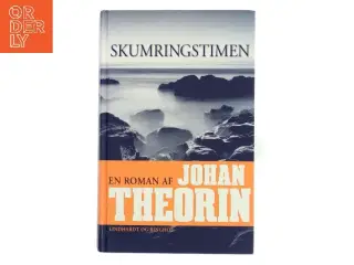 Skumringstimen : roman af Johan Theorin (Bog)