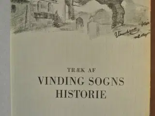 træk af vinding sogns historie, red. af holger axø