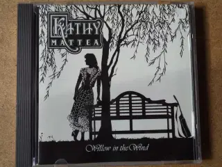 Kathy Mattea ** Willow In The Wind