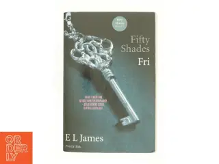 Fifty shades. Bind 3, Fri af E. L. James (Bog)
