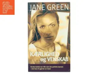 Kærlighed og venskab af Jane Green (Bog)