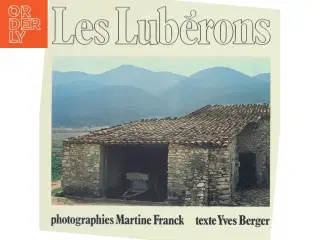 Les Lubérons af Martine Franck (Bog)