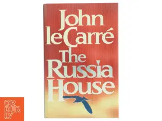 The Russia house af John Le Carré (Bog)