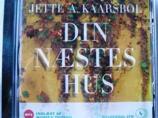 Lydbog Din næstes hus af Jette A. Kaarsbøl