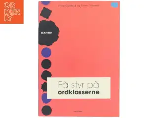 Få styr på ordklasserne. Træning af Peter Dürrfeld (Bog)