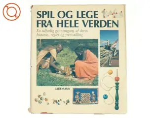 Spil og lege fra hele verden - BOG