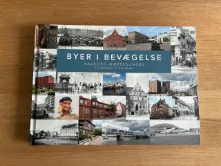 Byer i Bevægelse  -  Aalborg - Nørresundby