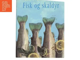 Den store bog om fisk og skaldyr (Bog)