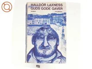 Guds gode gaver af Halld&#243;r Laxness (bog)