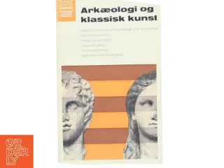 Arkæologi og klassisk kunst af P. J. Riis (Bog)