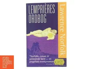 Lempri&#232;res ordbog : roman af Lawrence Norfolk (Bog)