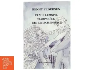 Et mellemspil af Benny Pedersen (f. 1954) (Bog)