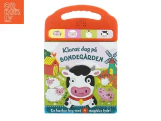 Klaras dag på bondegården: En bærbar bog med 4 magiske lyde fra Folken (str. 30 x 20 cm)