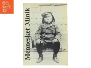 Mennesket Minik af Rolf Gilberg (Bog)