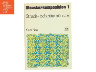 Mnsterkomposition 1: Streck- och bågmnster af Sara Néa (Bog)