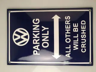 VW Emaljeskilt Parking only