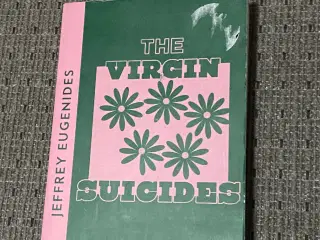 “The virgin suicide” af Jeffery Eugenides 