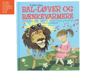 Bal-løver og bænkevarmere (Bog)