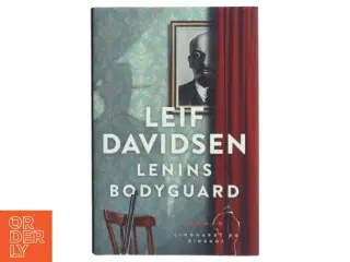 Lenins bodyguard af Leif Davidsen (Bog)