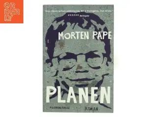 Planen : roman af Morten Pape (f. 1986) (Bog)