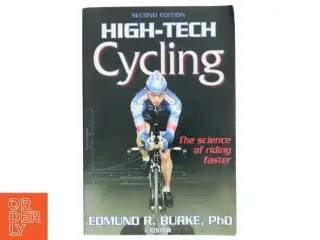High-tech cycling. 2. ed. af Edmund R. Burke (Bog)