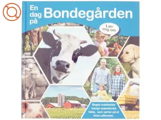 En dag på bondegården af Louise Buckens (Bog)