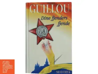 Dine fjenders fjende af Jan Guillou (Bog)