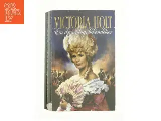 En dronnings bekendelser af Victoria Holt (Bog)