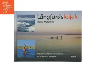 Långf&#228;rdskajak af Karin Mentzing (bog) fra W&W