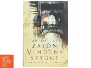 Vindens skygge af Carlos Ruiz Zaf&#243;n (Bog)